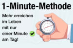 1 Minute Methode Mini Habits Selbstmanagement Ziele Erfolg
