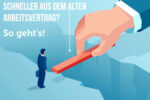 Schneller Aus Dem Arbeitsvertrag Kuendigungsfrist Verkuerzen