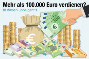 100000 Euro Jobs Verdienen Uebersicht Tabelle